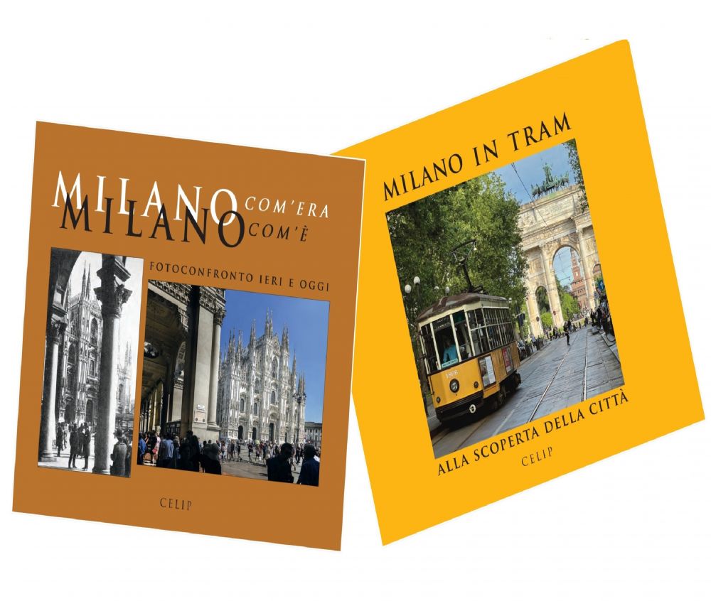 MILANO IN TRAM + MILANO COM'ERA COM'E'